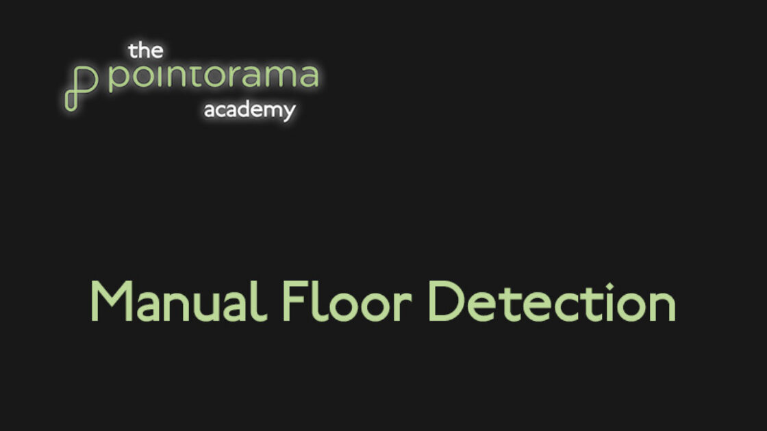 Manual Floor Detection | Pointorama Tutorial